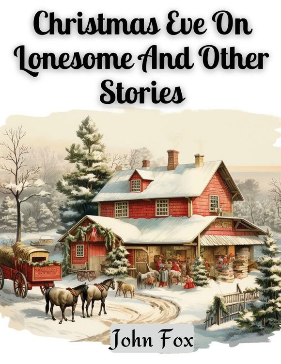 Produktbild: Christmas Eve On Lonesome And Other Stories