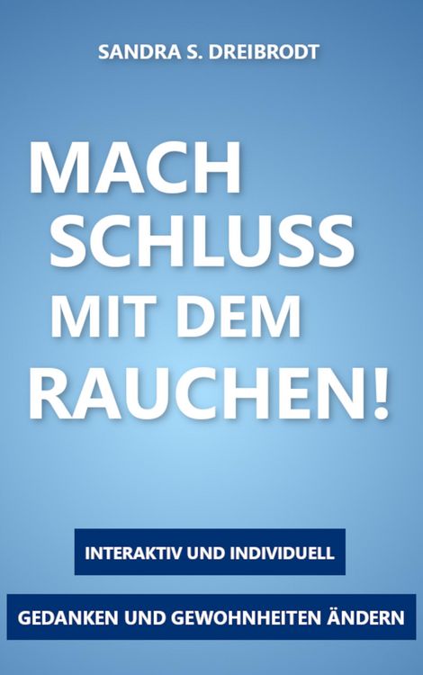 Produktbild: Mach Schluss mit dem Rauchen!