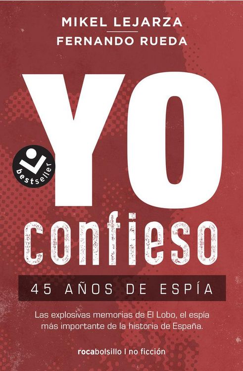 Produktbild: Yo confieso : 45 a&ntilde;os de esp&iacute;a