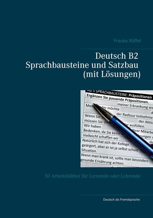 Produktbild: Deutsch B2 Sprachbausteine und Satzbau (mit L&ouml;sungen)