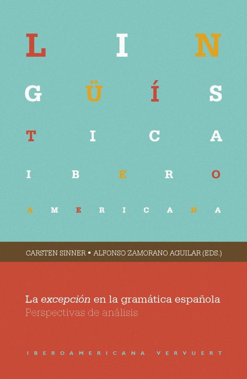 Produktbild: La excepci&oacute;n en la gram&aacute;tica espa&ntilde;ola
