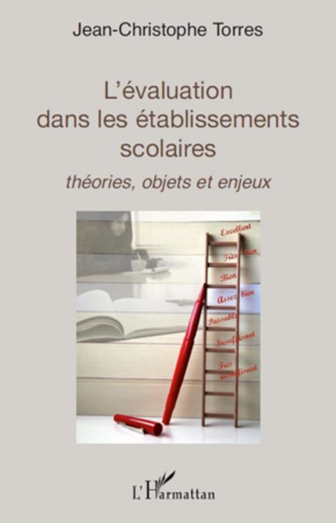 Produktbild: L'&eacute;valuation dans les &eacute;tablissements scolaires