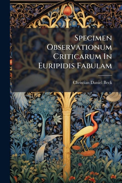 Produktbild: Specimen Observationum Criticarum In Euripidis Fabulam