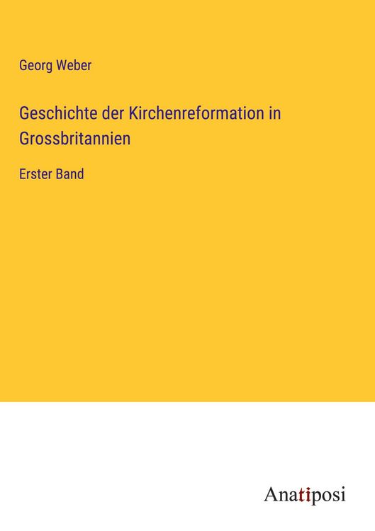 Produktbild: Geschichte der Kirchenreformation in Grossbritannien