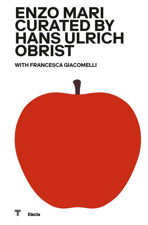 Produktbild: Enzo Mari curated by Hans Hulrich Obrist. Catalogo della mostra (Milano, 17 ottobre 2020-18 aprile 2021). Ediz. italiana