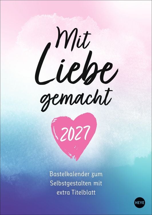 Produktbild: Kreativkalender Mit Liebe gemacht A4 2027