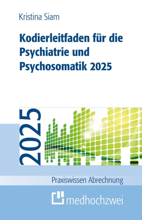Produktbild: Kodierleitfaden für die Psychiatrie und Psychosomatik 2025