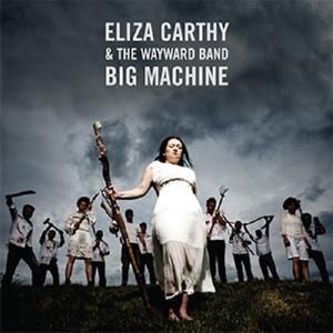 Produktbild: Carthy, E: Big Machine-Deluxe Edition
