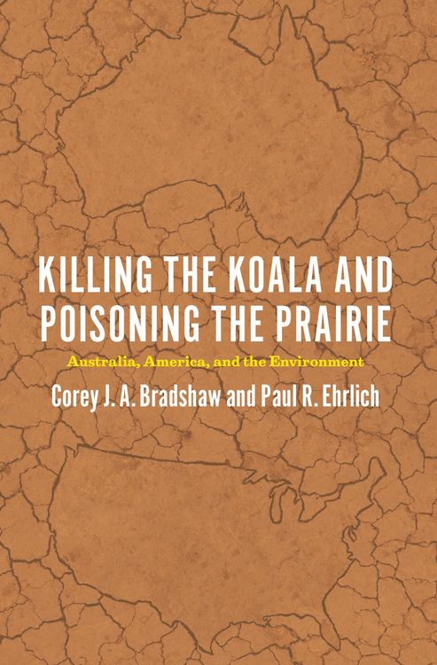 Produktbild: Killing the Koala and Poisoning the Prairie