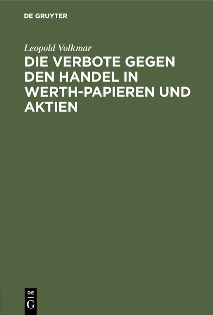 Produktbild: Die Verbote gegen den Handel in Werth-Papieren und Aktien