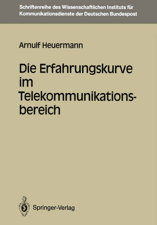 Produktbild: Die Erfahrungskurve im Telekommunikationsbereich