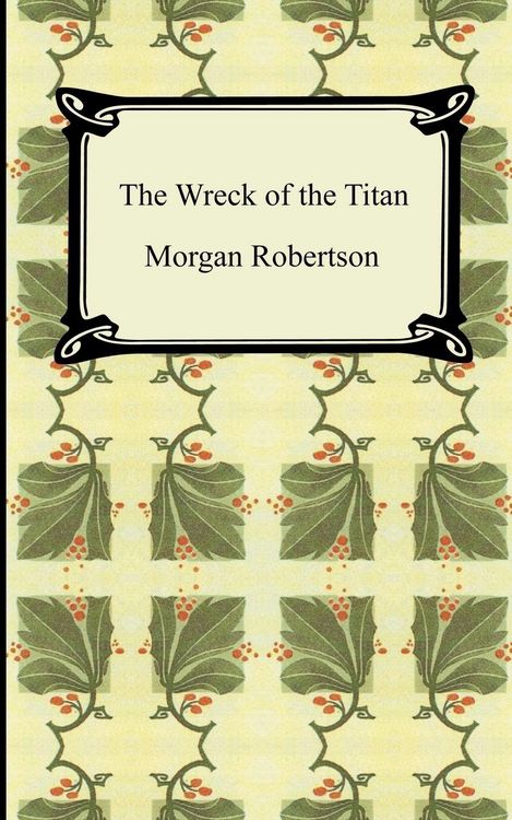 Produktbild: The Wreck of the Titan, or Futility