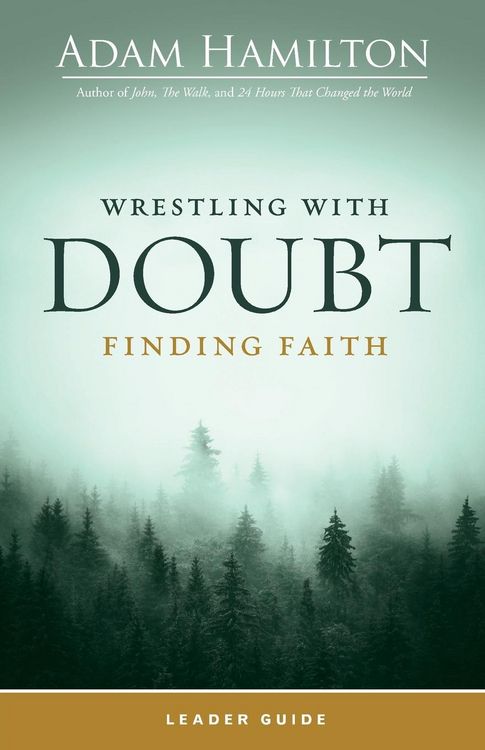 Produktbild: Wrestling with Doubt, Finding Faith Leader Guide