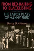 Produktbild: From Red-Baiting To Blacklisti