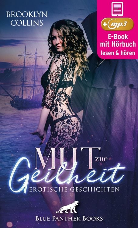 Produktbild: Mut zur Geilheit | 10 Erotische Geschichten | Erotik Audio Story | Erotisches Hörbuch