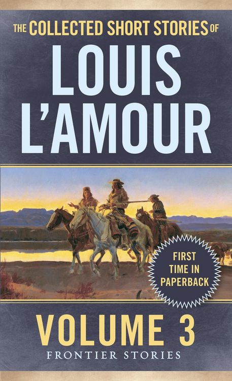 Produktbild: The Collected Short Stories of Louis l'Amour, Volume 3