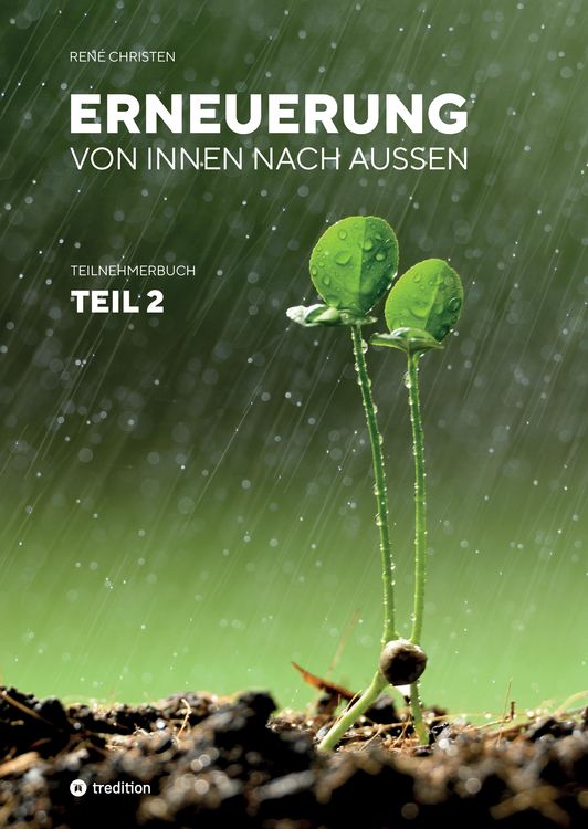 Produktbild: Erneuerung von innen nach au&szlig;en Teil 2