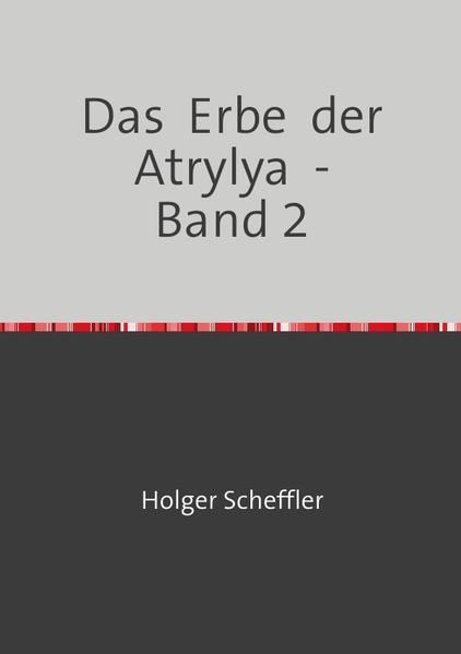Produktbild: Das Erbe der Atrylya / Das Erbe der Atrylya - Band 2