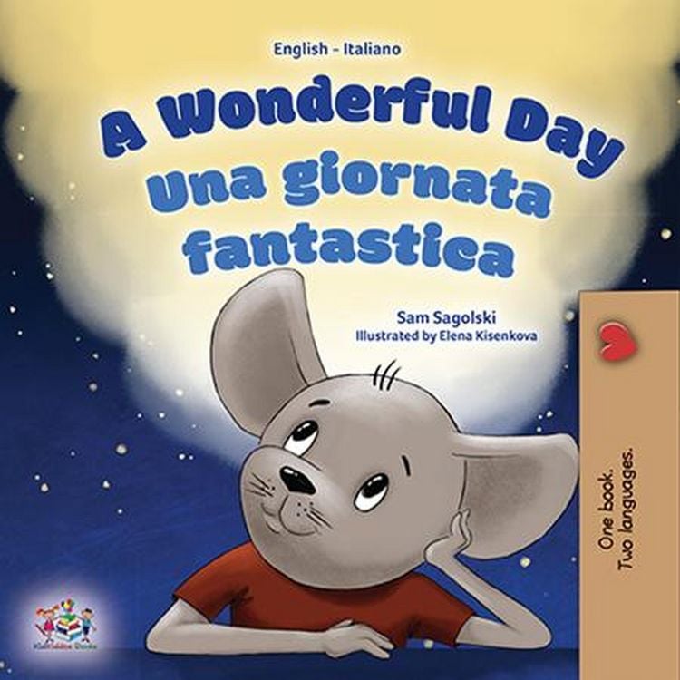 Produktbild: A Wonderful Day Una giornata fantastica (English Italian Bilingual Collection)