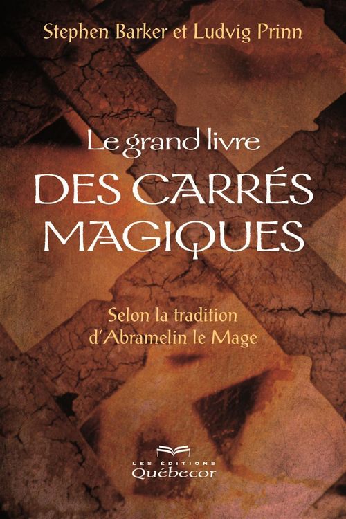 Produktbild: Le grand livre des carr&eacute;s magiques