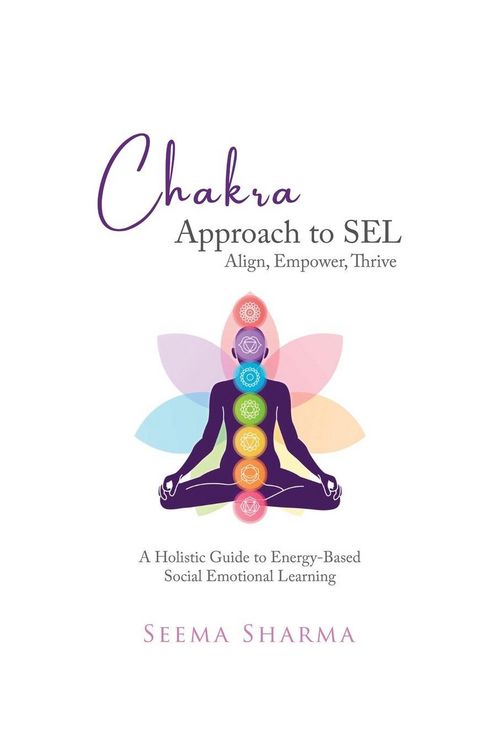 Produktbild: Chakra Approach to SEL - Align, Empower, Thrive