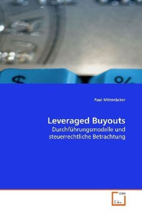 Produktbild: Mitter&ouml;cker, P: Leveraged Buyouts
