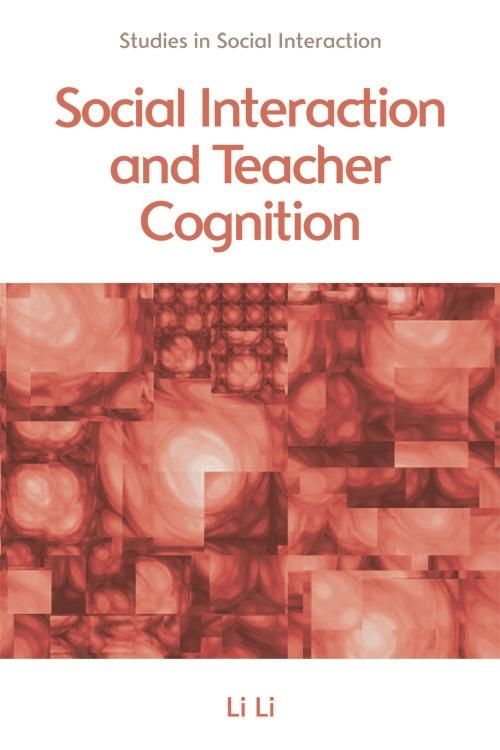 Produktbild: Social Interaction and Teacher Cognition