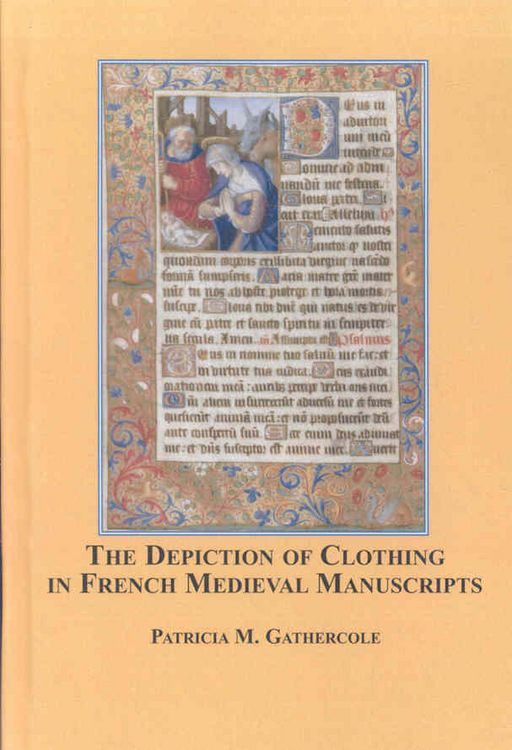Produktbild: The Depiction of Clothing in the French Medieval Manuscripts