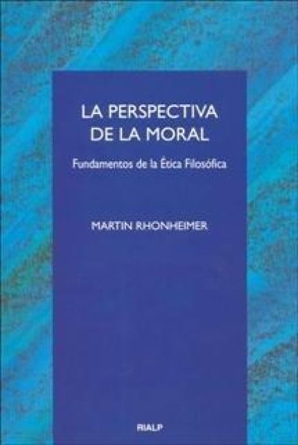 Produktbild: La perspectiva de la moral : fundamentos de la &eacute;tica filos&oacute;fica