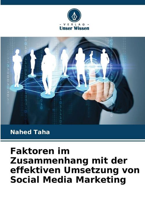 Produktbild: Faktoren im Zusammenhang mit der effektiven Umsetzung von Social Media Marketing