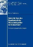 Produktbild: Aufsicht &uuml;ber den Berufsstand der Wirtschaftspr&uuml;fer in Deutschland