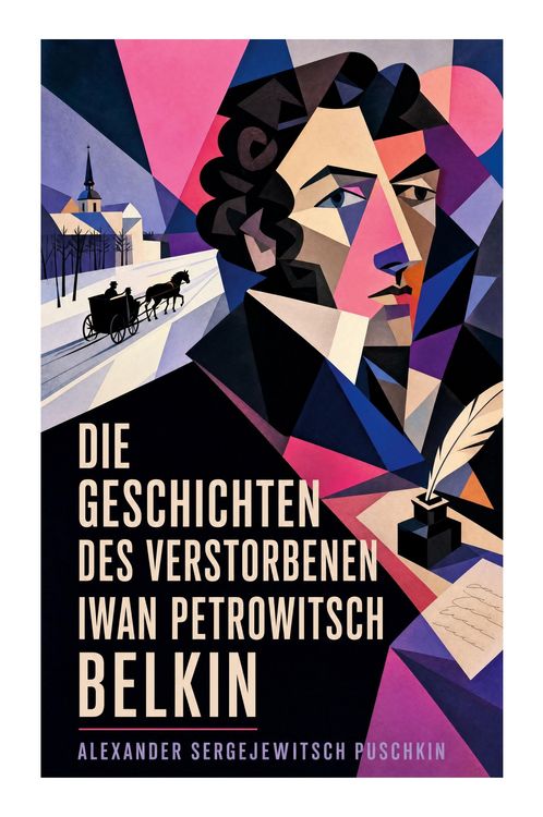 Produktbild: Die Geschichten des verstorbenen Iwan Petrowitsch Belkin