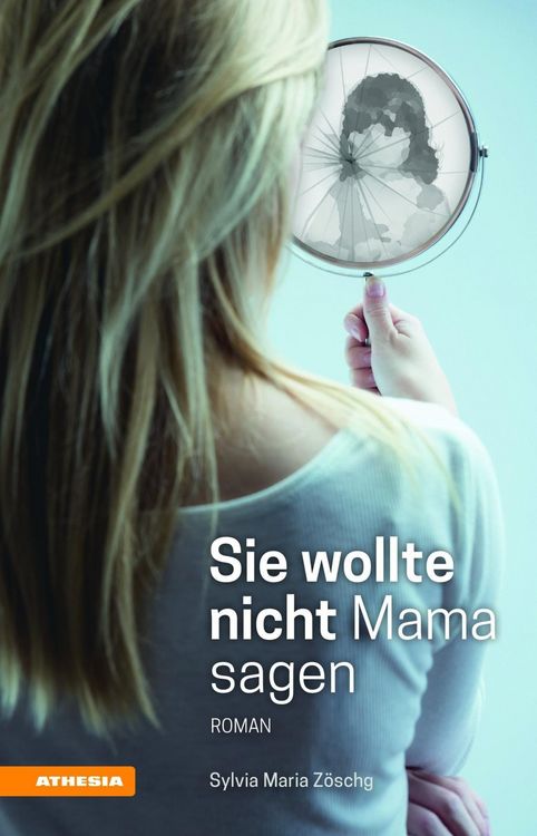 Produktbild: Sie wollte nicht Mama sagen