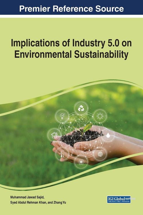 Produktbild: Implications of Industry 5.0 on Environmental Sustainability