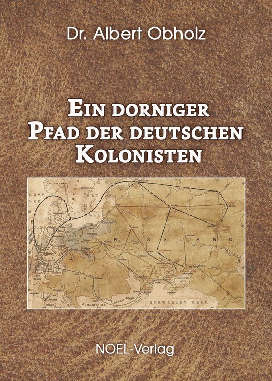 Produktbild: Ein dorniger Pfad der deutschen Kolonisten