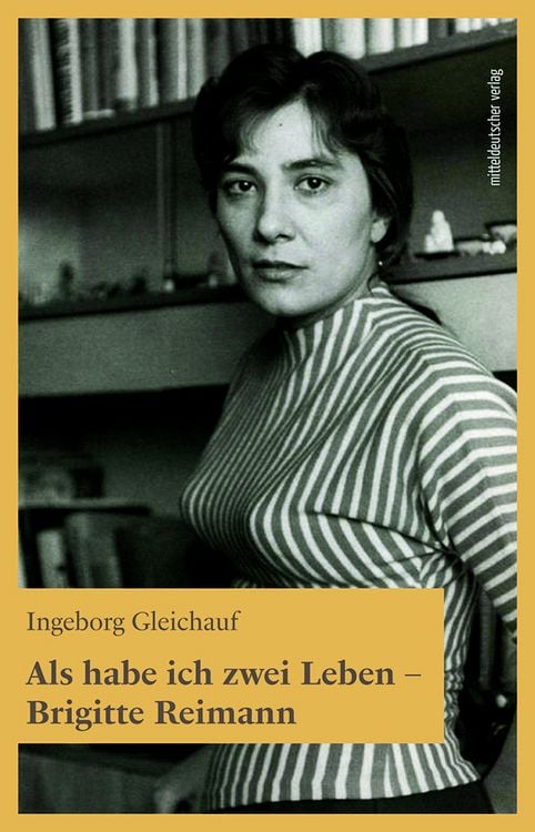 Produktbild: Als habe ich zwei Leben - Brigitte Reimann