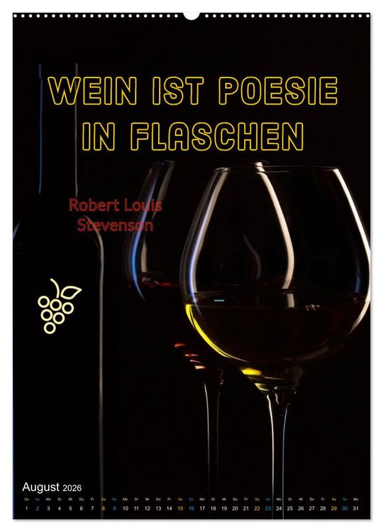 Produktbild: WEIN Weisheiten und Sprichworte (Wandkalender 2026 DIN A2 hoch), CALVENDO Monatskalender
