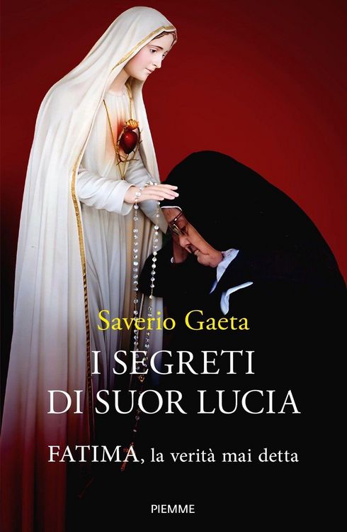 Produktbild: I segreti di suor Lucia. Fatima, la verit&agrave; mai detta
