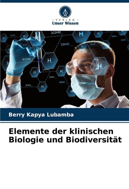 Produktbild: Elemente der klinischen Biologie und Biodiversit&auml;t