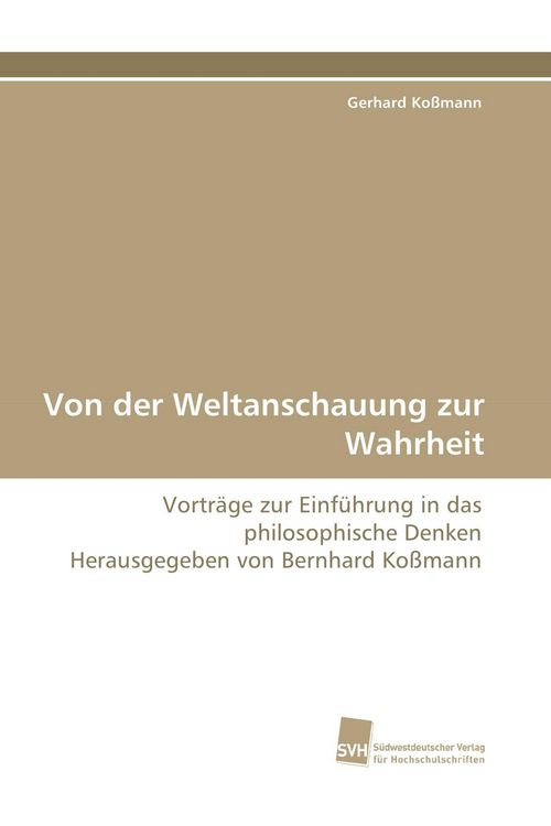 Produktbild: Von der Weltanschauung zur Wahrheit