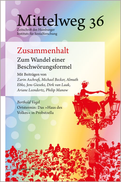 Produktbild: Zusammenhalt. Zum Wandel einer Beschw&ouml;rungsformel