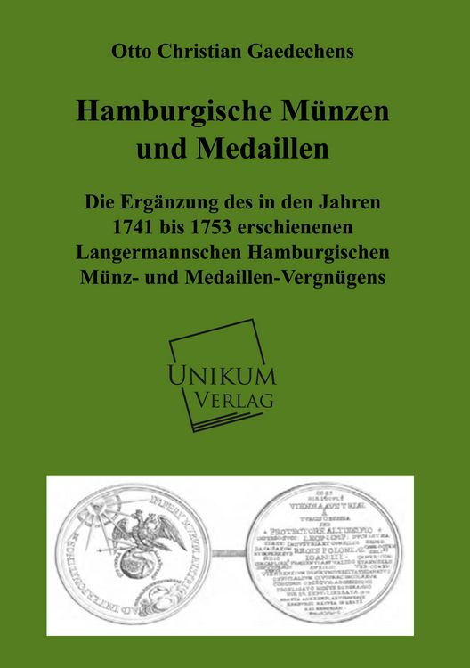 Produktbild: Gaedechens, O: Hamburgische M&uuml;nzen und Medaillen