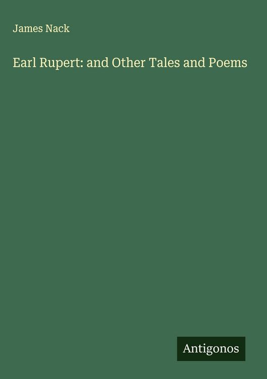 Produktbild: Earl Rupert: and Other Tales and Poems