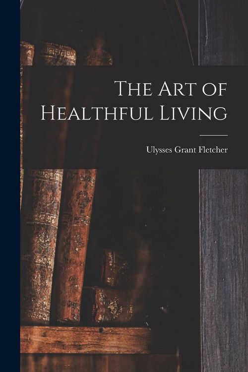 Produktbild: The Art of Healthful Living