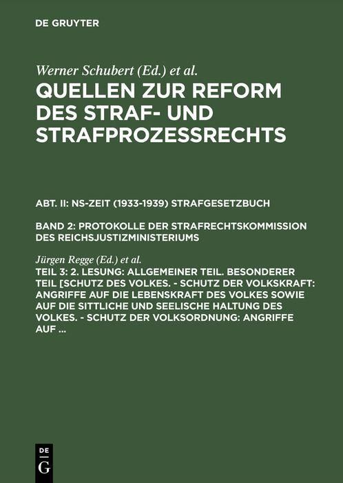 Produktbild: 2. Lesung: Allgemeiner Teil. Besonderer Teil [Schutz des Volkes. - Schutz der Volkskraft: Angriffe auf die Lebenskraft des Volkes sowie auf die sittli