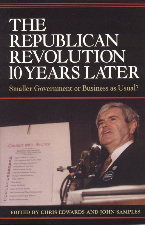Produktbild: The Republican Revolution 10 Years Later
