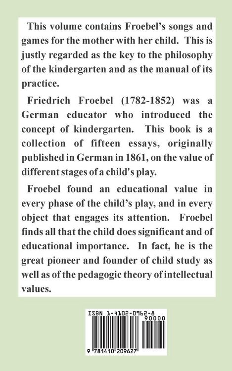 Produktbild: Mottoes and Commentaries of Friedrich Froebel's Mother Play, The