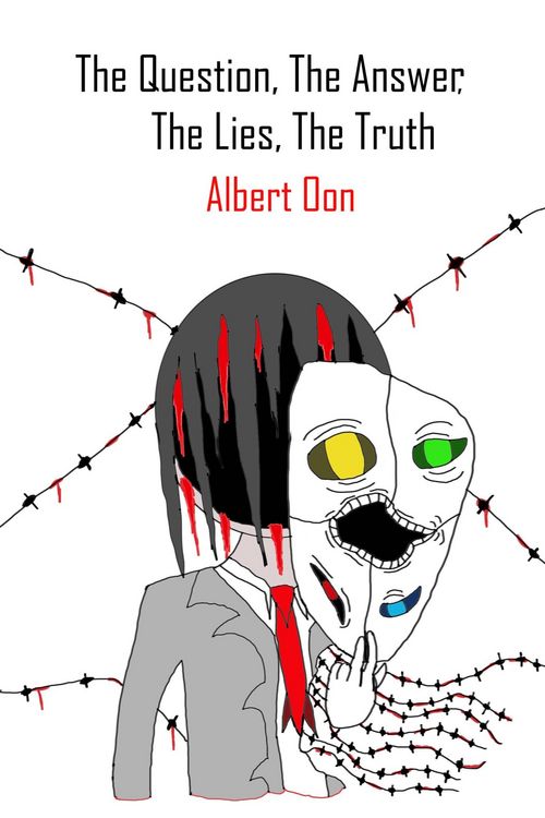 Produktbild: The Question, The Answer, The Lies, The Truth (Power and Those Who Use It, #44)