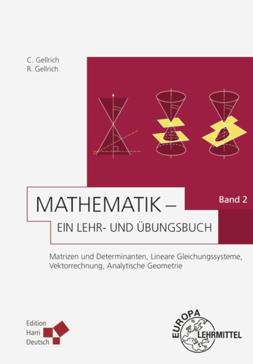 Produktbild: Gellrich, C: Mathematik - Ein Lehr- und Übungsbuch: Band 2 (