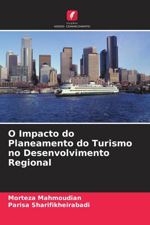 Produktbild: O Impacto do Planeamento do Turismo no Desenvolvimento Regional